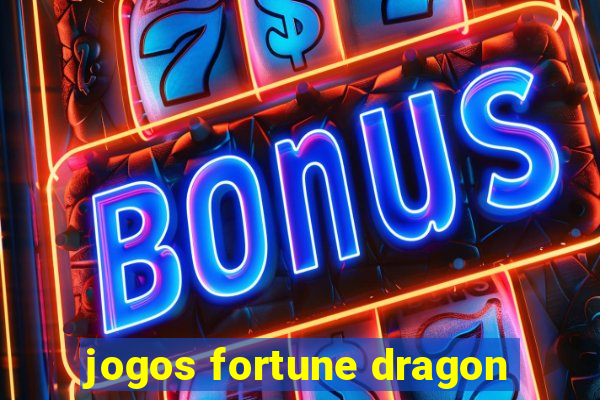 jogos fortune dragon